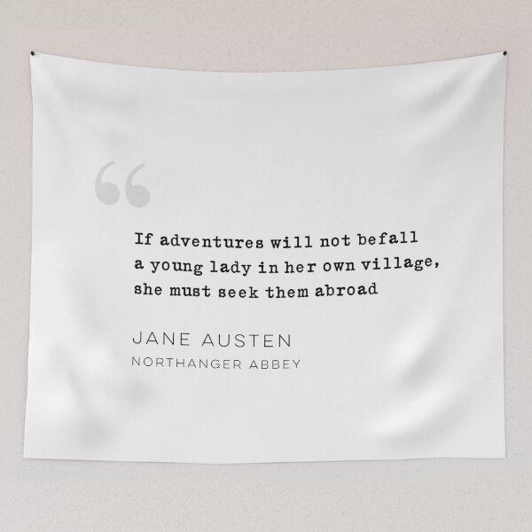 Item preview, Jane Austen Quote from Northanger Abbey designed and sold by wisemagpie.