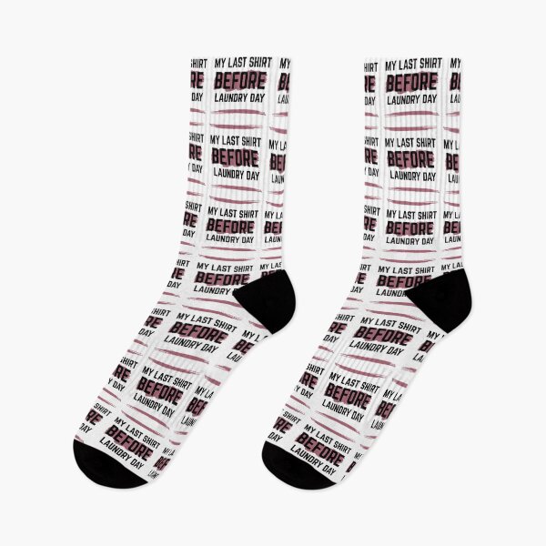 Item preview, Last Shirt Before Laundry Day designed and sold by RIVEofficial.