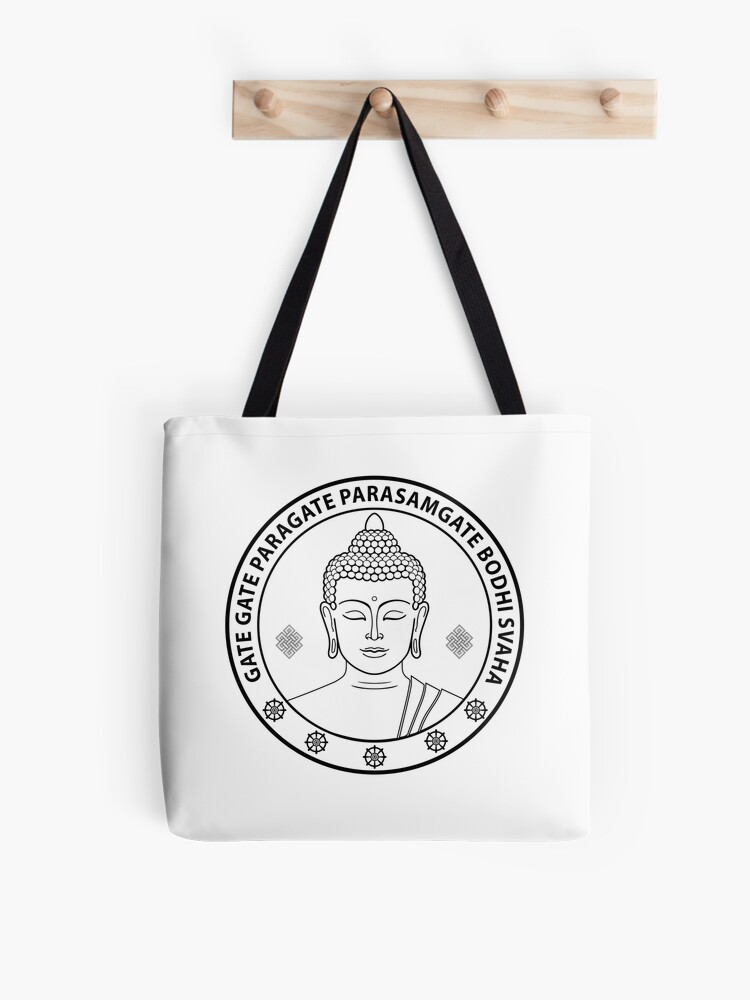 Buddha Heart Sutra Gate Gate Paragate Tote Bag For Sale By Gothamel Redbubble