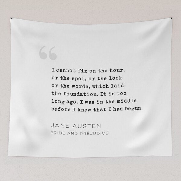 Item preview, Jane Austen Quote from Pride and Prejudice designed and sold by wisemagpie.