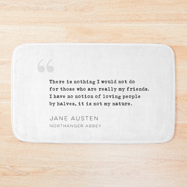 Item preview, Jane Austen Quote from Northanger Abbey designed and sold by wisemagpie.
