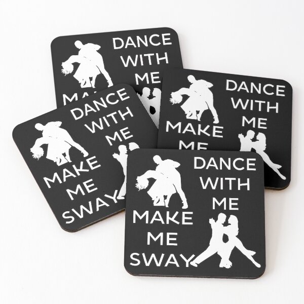 Item preview, Dance With Me Make Me Sway Hot Sexy Valentine Nior Graphic designed and sold by DoctorParanoid.