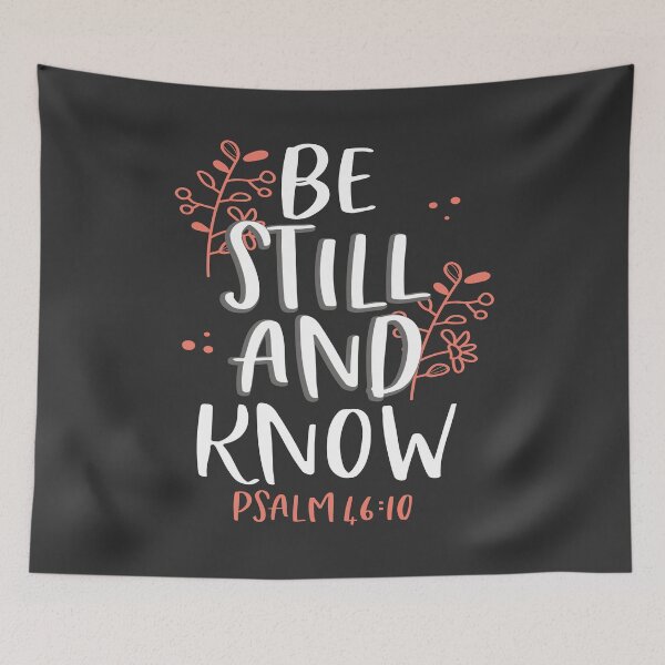 Item preview, Christian Bible Psalm Study Gift Be Still And Know designed and sold by Maljonic.