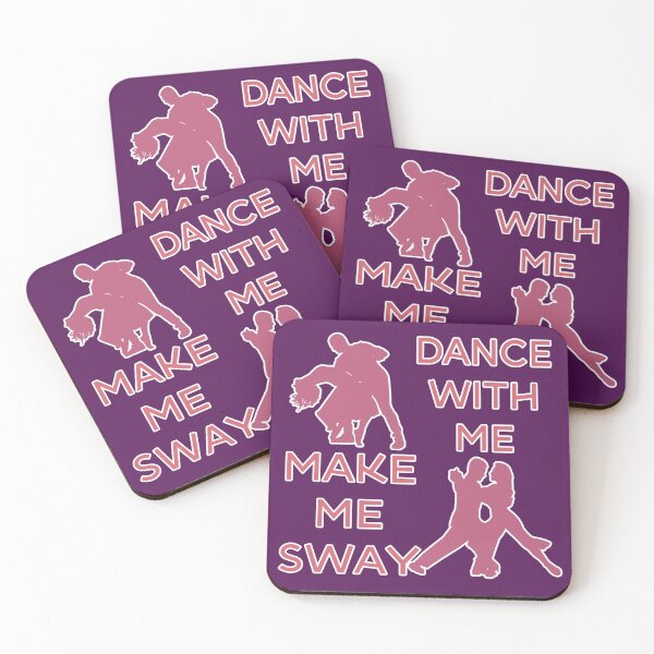 Item preview, Dance With Me Make Me Sway Hot Sexy Valentine Romantic Graphic designed and sold by DoctorParanoid.