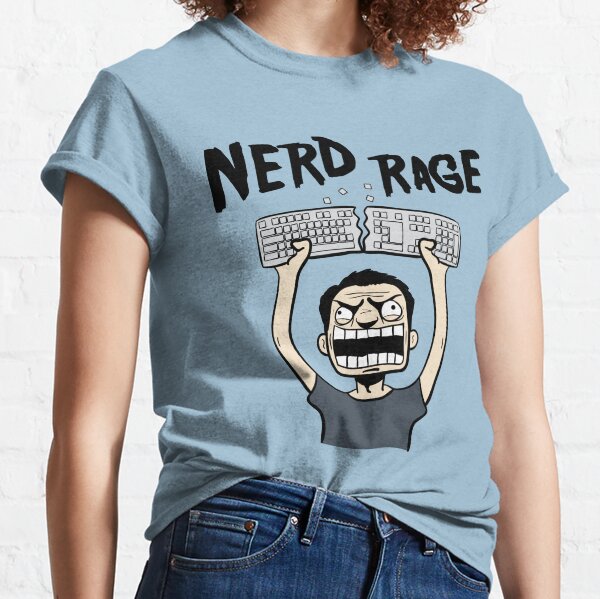 Nerd Rage Classic T-Shirt