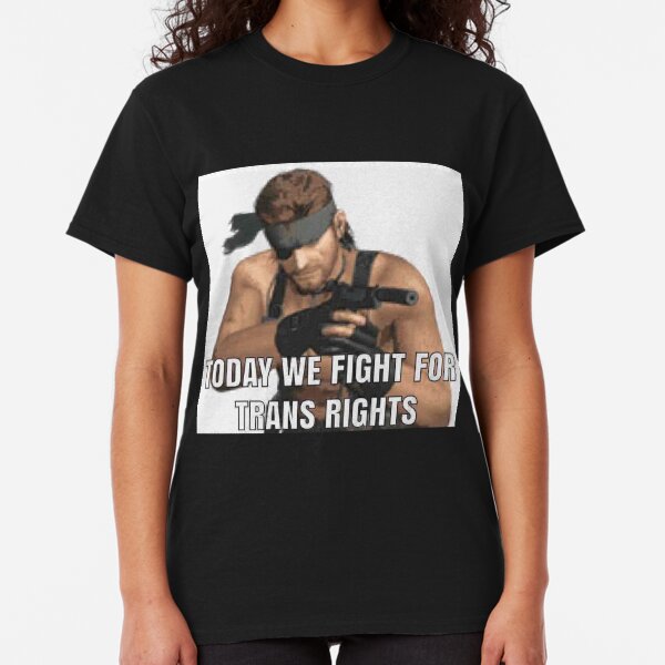 today we fight for trans rights Classic T-Shirt