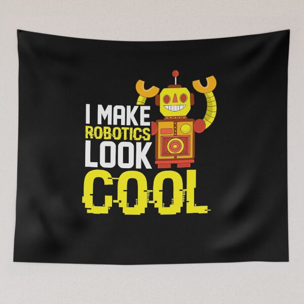 Item preview, I make robotics look cool Artificial Intelligence designed and sold by Proficient  Tees.