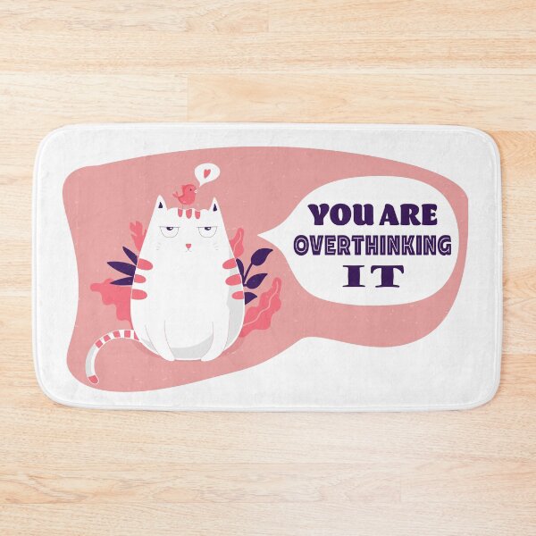 Item preview, Funny Cat Meme- You Are Overthinking It designed and sold by designsnmore.