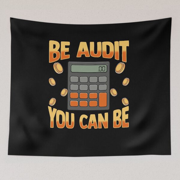 Item preview, Be audit you can be Auditor  designed and sold by Proficient  Tees.