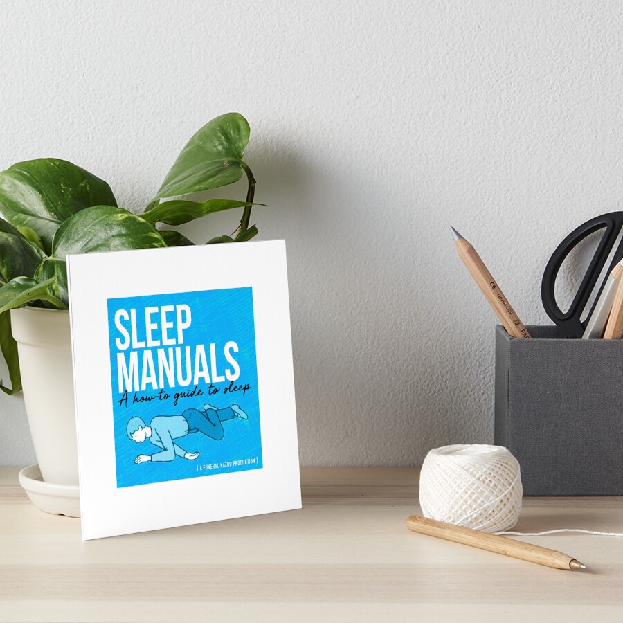 Sleep Manuals Podcast Art Board Print