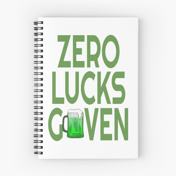 Item preview, No Lucks Given - Funny Lucky Irish design designed and sold by RedmonsDesigns.