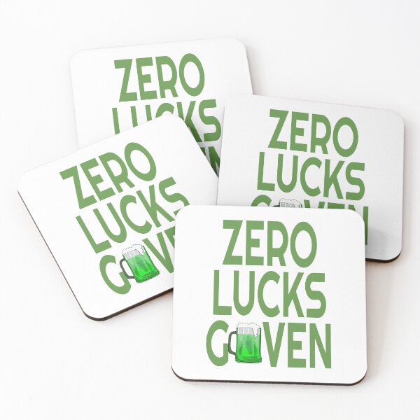 Item preview, No Lucks Given - Funny Lucky Irish design designed and sold by RedmonsDesigns.