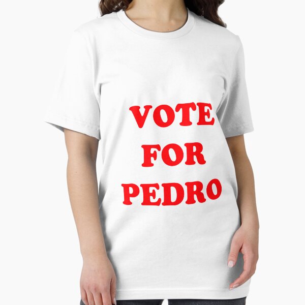 Item preview, Vote for Pedro  designed and sold by ZinkLTD.