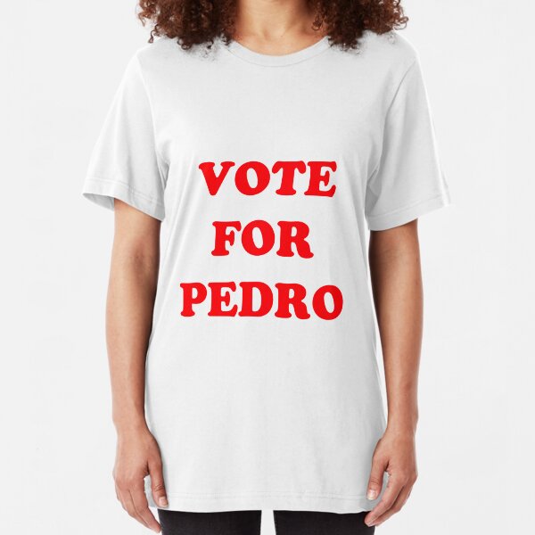 Vote for Pedro Slim Fit T-Shirt