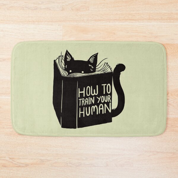 Item preview, How To Train Your Human designed and sold by Tobe Fonseca®.