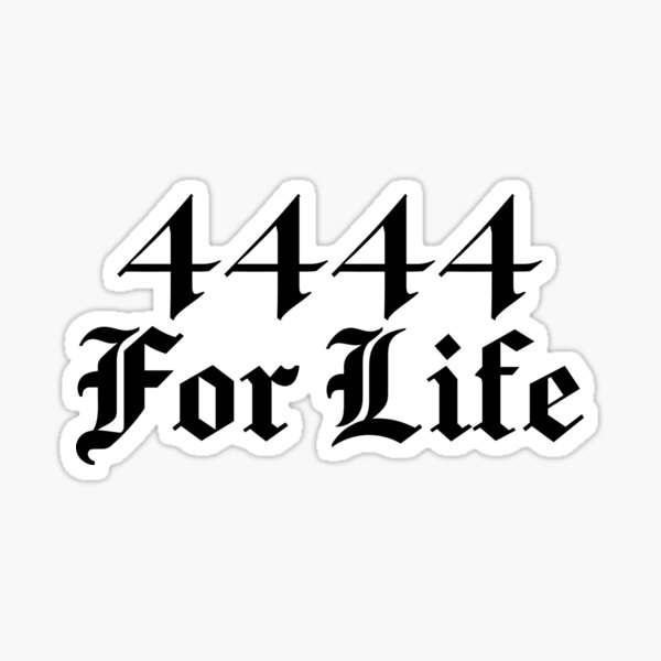 Item preview, 4444 For Life designed and sold by HackSwag-co.