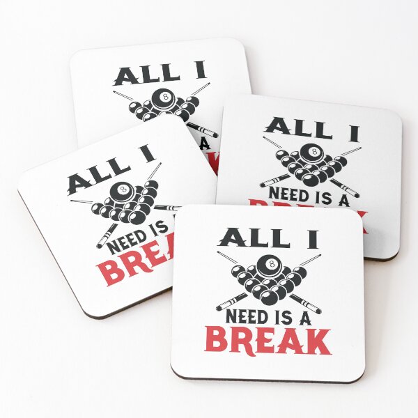 Item preview, All I Need is a Break Funny Pool Players  Billiards Cue ball Cue Stick Gift designed and sold by sols.