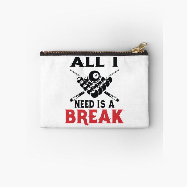 Item preview, All I Need is a Break Funny Pool Players  Billiards Cue ball Cue Stick Gift designed and sold by sols.