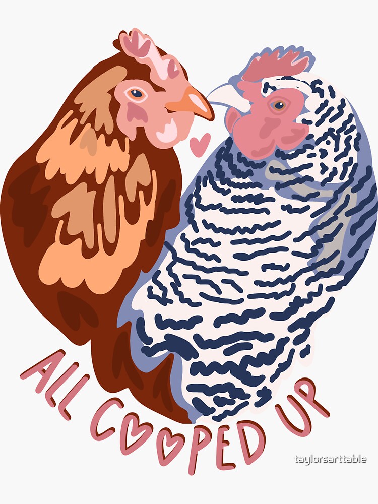 "All Cooped Up" Sticker for Sale by taylorsarttable Redbubble