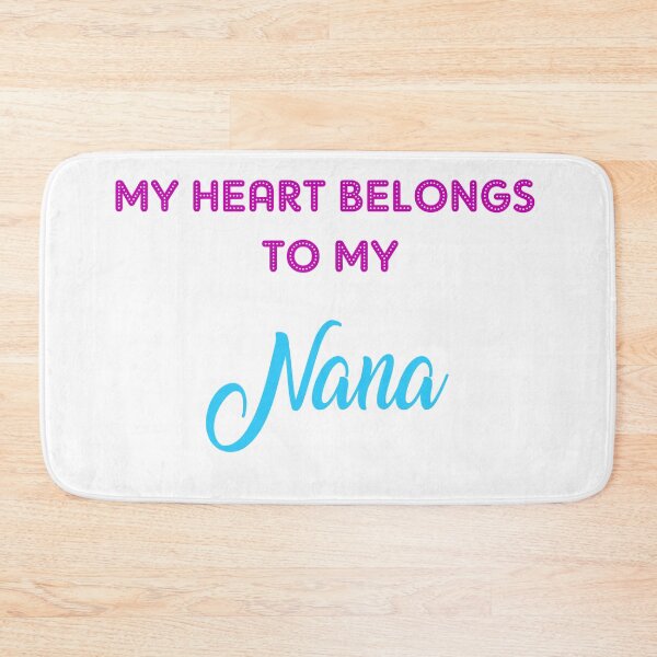 Item preview, Girly My Heart Belongs To My Nana designed and sold by tawanmaurice.