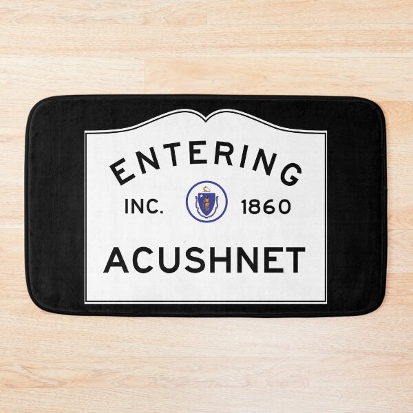 Item preview, Entering Acushnet Massachusetts - Commonwealth of Massachusetts Road Sign  designed and sold by NewNomads.