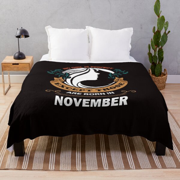 Item preview, No Girl is Perfect Except Those Are Born in November designed and sold by Bambobox.