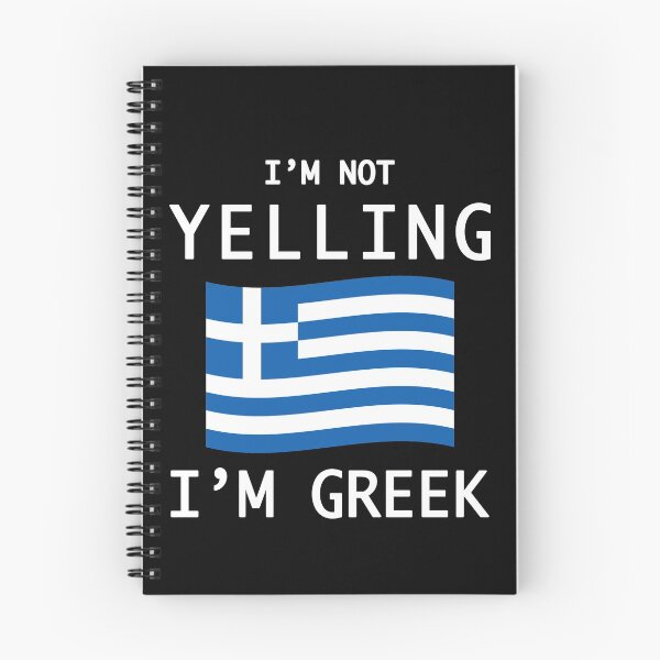 Item preview, I'm Not Yelling, I'm Greek designed and sold by kakatina.