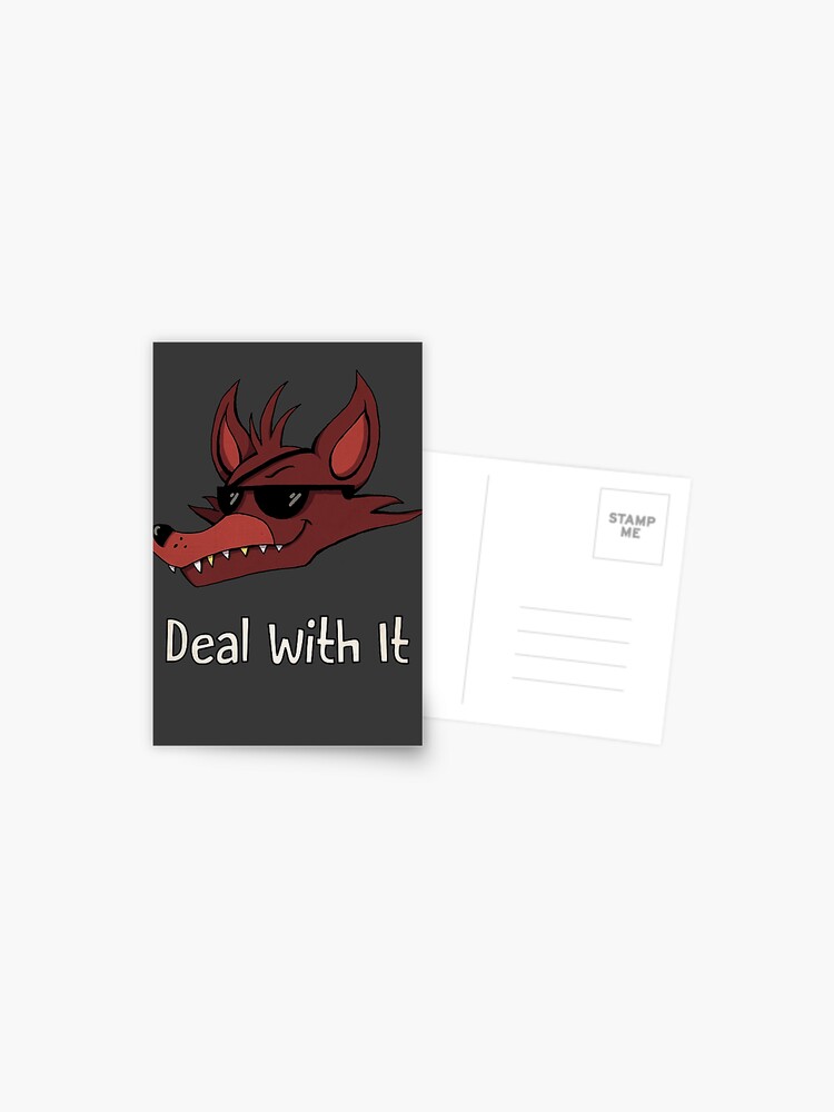 Five Nights at Freddy's - FNAF - Foxy - Deal With It Postcard for Sale by  Kaiserin