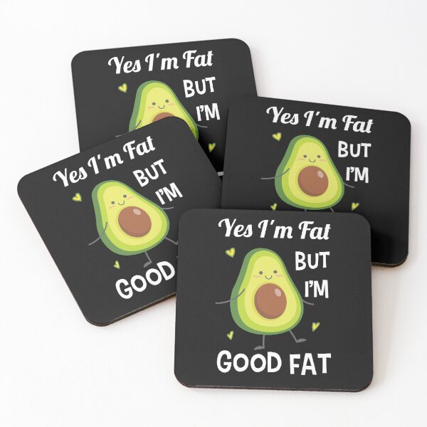 Item preview, Funny Cute Avocado Yes I'm Fat But I'm Good Fat Healthy Gift designed and sold by Creative Angel Art.