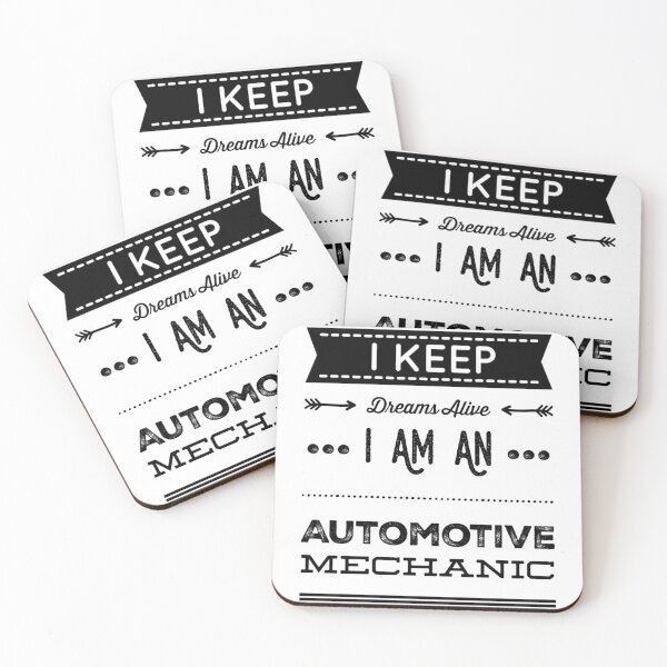 Item preview, Copy of I Keep Dreams Alive I Am An Automotive Mechanic Black Text designed and sold by TWMBDesigns.
