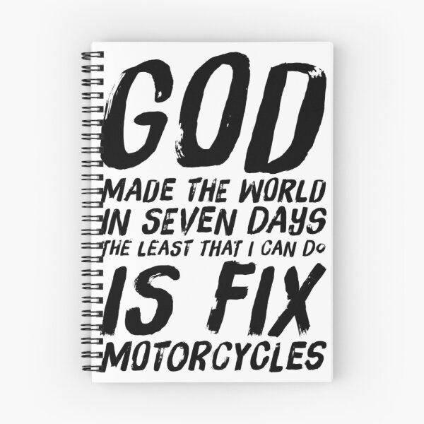 Item preview, God Made The World In Seven Days The Least That I Can Do Is Fix Motorcycles Black Text designed and sold by TWMBDesigns.