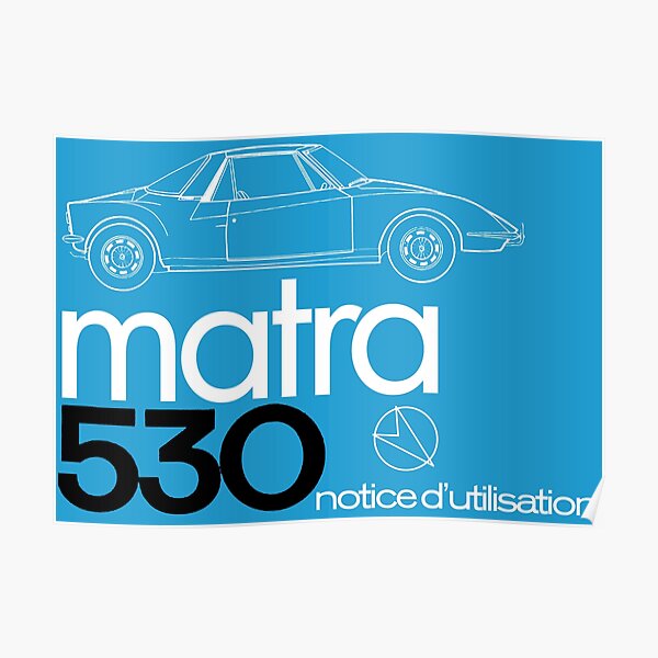 Speeltoestellen Fragiel terugbetaling MATRA 530 LX" Poster for Sale by ThrowbackMotors | Redbubble