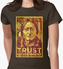 Trust The Government Sitting Bull Women's Fitted T-Shirt