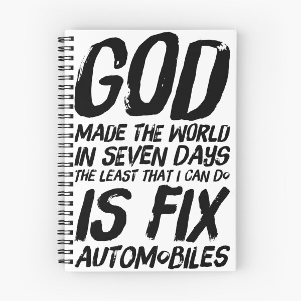 Item preview, God Made The World In Seven Days The Least That I Can Do Is Fix Automobiles Black Text designed and sold by TWMBDesigns.