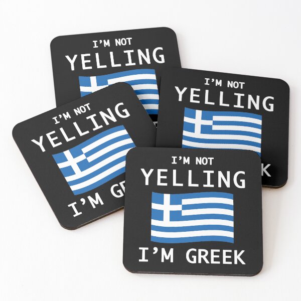Item preview, I'm Not Yelling, I'm Greek designed and sold by kakatina.