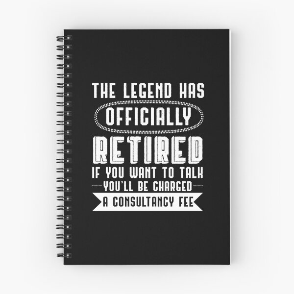 Item preview, Retired Legend Consultancy Fee Retirement Gift designed and sold by haselshirt.