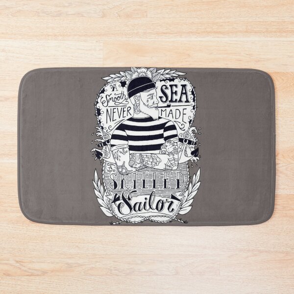 Item preview, A SMOOTH SEA NEVER MADE SKILLED SAILOR designed and sold by UbeeStore.