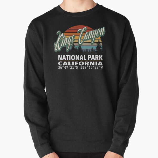 Vintage Classic Retro Color Kings Canyon National Park with GPS Location Design Pullover Sweatshirt