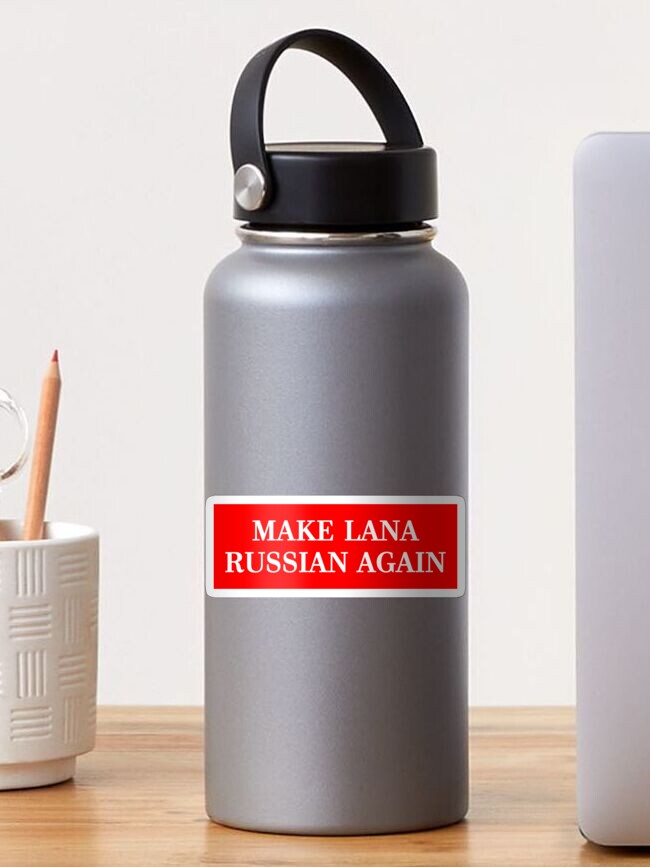 Thumbnail 1 of 3, Sticker, Make Lana Russian Again designed and sold by everyplate.