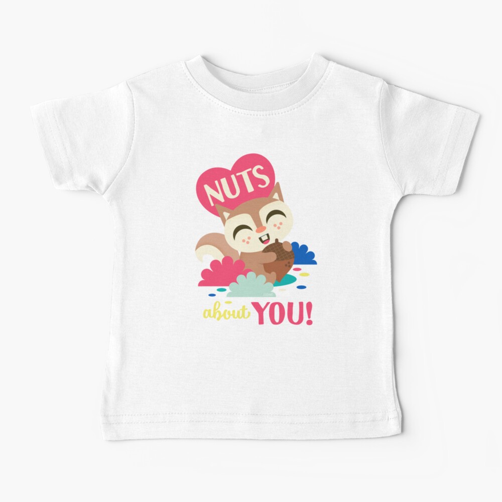 Nuts about You! Baby T-Shirt