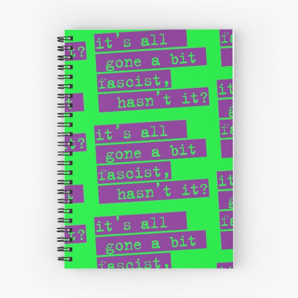 Item preview, IT'S ALL GONE A BIT FASCIST, HASN'T IT? TYPOGRAPHIC SLOGAN designed and sold by Clifford Hayes.