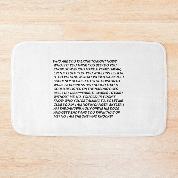 Item preview, Walter White Speech (I am the one who knocks) designed and sold by BobLeeSwagger1.