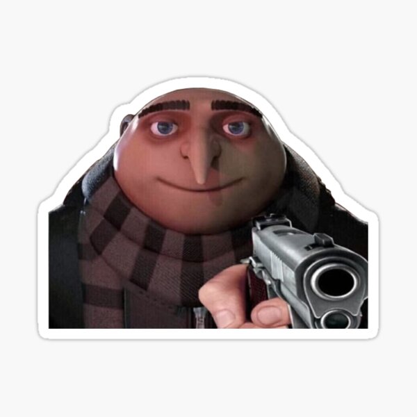 gru,dank,meme,funny,gun,gunpoint,pointing,pistol,reddit,4chan,memes.