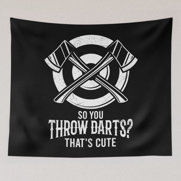 Item preview, You play darts? That's cute. designed and sold by tonstan.