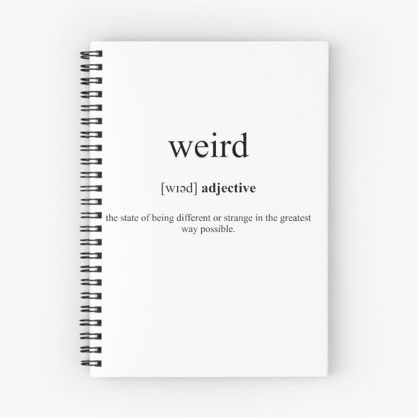 Artikelvorschau, Weird (sonderbar) Definition | Dictionary Collection entworfen und verkauft von Designschmiede.