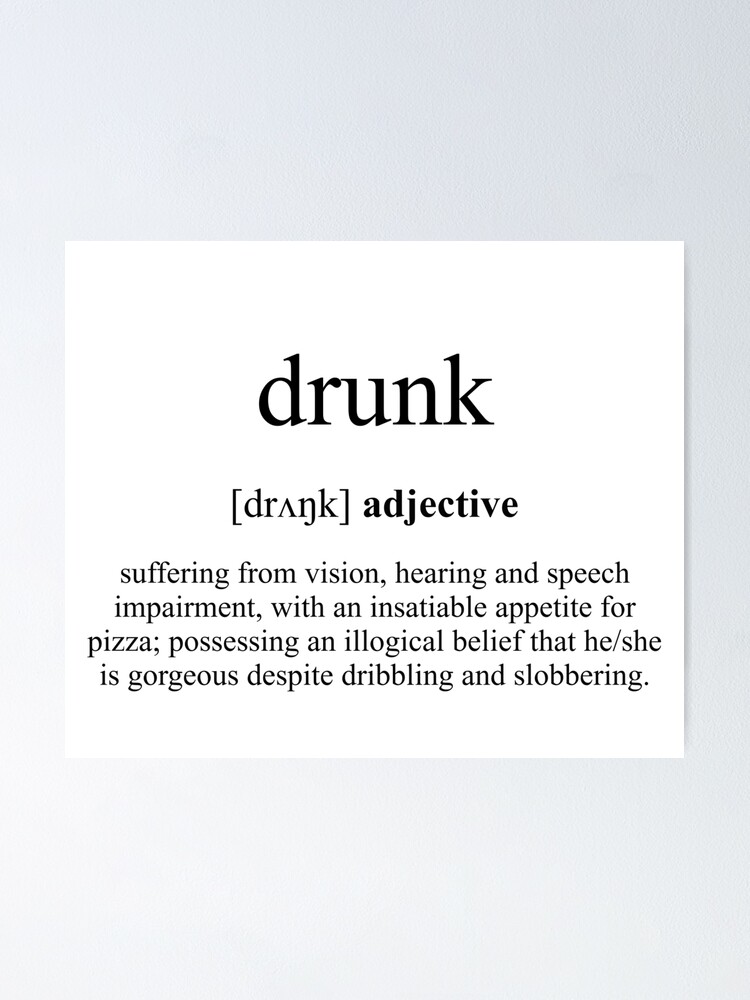 drunk-definition-dictionary-collection-poster-for-sale-by