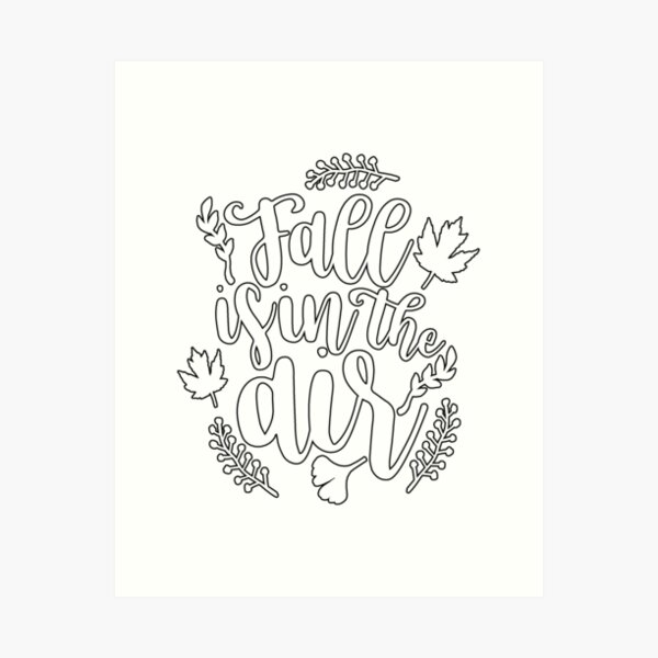Item preview, Fall Is In The Air - Autumnal Quote - White Text On Black designed and sold by MysticMagpie.