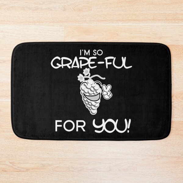 Item preview, I'm So Grape-Ful For You! Funny Cute Clever Fruit Text Quote Art designed and sold by DoctorParanoid.