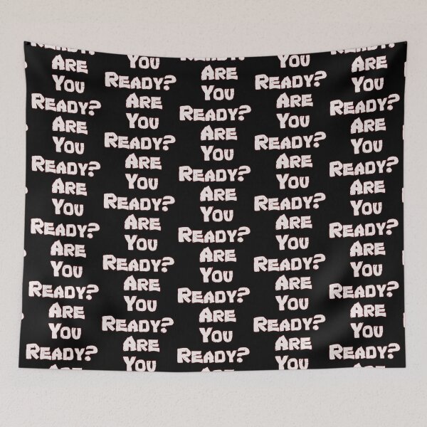 Item preview, Are you ready? designed and sold by basitcv.