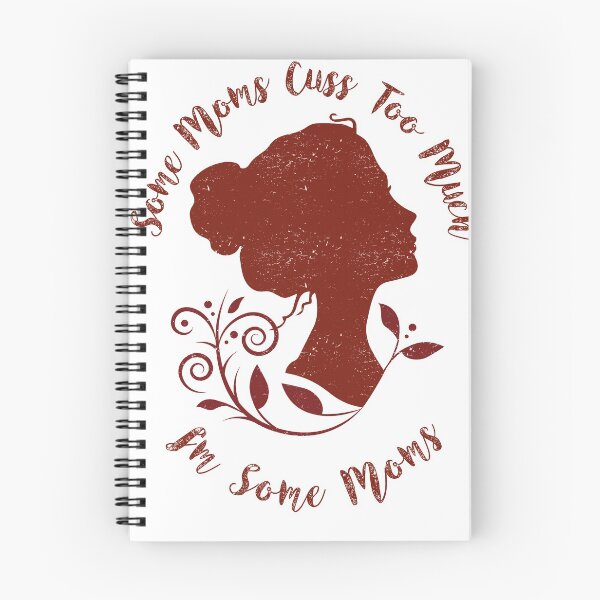 Item preview, Vintage Some Moms Cuss Too Much, I'm Some Moms designed and sold by captainhobbyist.